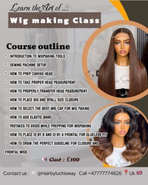 WIG MAKING CLASS
